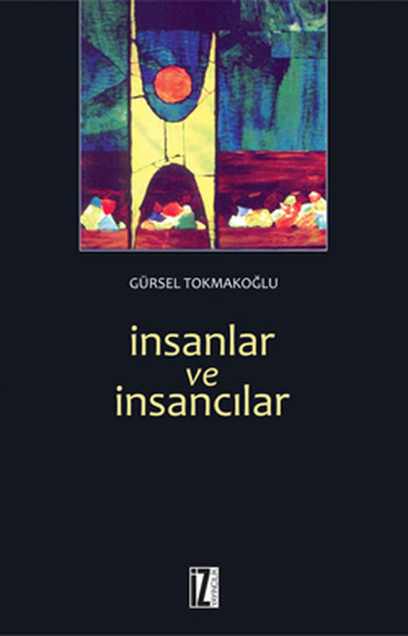Cover of İnsanlar ve İnsancılar